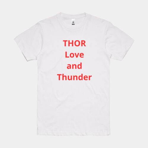 Customised Thor Love and Thunder T-Shirts Thumbnail